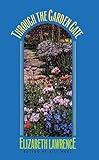 Through the Garden Gate (Chapel Hill Books)