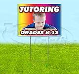 Tutoring Grades K-12 (18" X 24") Yard Sign, Quantity Discounts, Multi-Packs, Includes Metal Step Stake, Bandit Sign