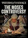 Patterns of Evidence: The Moses Controversy