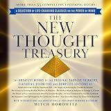 The New Thought Treasury: The Greatest Works of the Original Success Thinkers