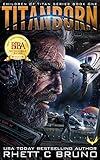 Titanborn: A Science Fiction Novel (Children of Titan Book 1)