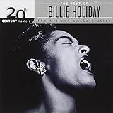 The Best of Billie Holiday: 20th Century Masters (Millennium Collection)