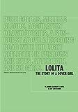 Lolita - The Story of a Cover Girl: Vladimir Nabokov's Novel in Art and Design