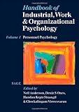 Handbook of Industrial, Work & Organizational Psychology: Volume 1: Personnel Psychology