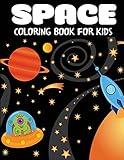 Space Coloring Book for Kids (Children's Coloring Books)