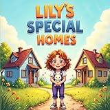 Lily’s Special Homes Divorce Books for Kids
