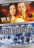 10.5 / Category 6: Day of Destruction (Double Feature)