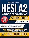 HESI A2 Comprehensive Study Guide: 10 Full-Length Tests, 3500+ Practice Questions, In-Depth Subject Reviews, a 90-Day Study Plan and Test-Taking Strategies to Confidently Pass on Your First Attempt