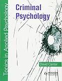 Criminal and Investigative Psychology Topics in Applied Psychology