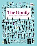 The Family: Diversity, Inequality, and Social Change, 2nd Edition