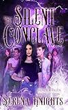 The Silent Conclave: A Supernatural Romantic Murder Mystery