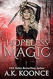 Hopeless Magic: A why choose fae romantasy (The Hopeless Series Book 1)