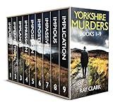 YORKSHIRE MURDERS BOOKS 1–9: nine gripping British crime thrillers (Detective Stewart Gardener Box Set Book 1)