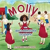 Molly: The Best Behaved Student