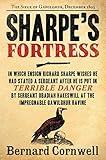 Sharpe's Fortress: Richard Sharpe and the Siege of Gawilghur, December 1803