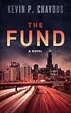 The Fund (The Jackson Lowery Trilogy Book 2)