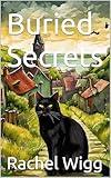 Buried Secrets (Gribble-on-Sea Mysteries Book 1)