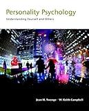 Personality Psychology: Understanding Yourself and Others