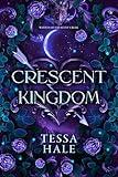 Crescent Kingdom (The Wolves of Crescent Creek Book 1)