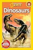 Dinosaurs (National Geographic Kids Readers, Level 1)