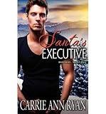 [ Santa's Executive by Ryan, Carrie Ann ( Author ) Nov-2012 Paperback ]