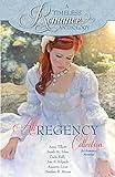 All Regency Collection (A Timeless Romance Anthology)