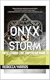 Onyx Storm (The Empyrean Book 3)