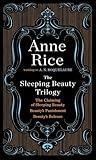 The Sleeping Beauty Trilogy Box Set: The Claiming of Sleeping Beauty; Beauty's Punishment; Beauty's Release