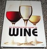 An Introductory Guide to Wine