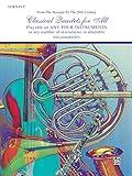 Classical Quartets for All (From the Baroque to the 20th Century): Horn in F (For All Series)