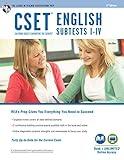 CSET English Subtests I-IV Book + Online (CSET Teacher Certification Test Prep)