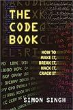 The Code Book for Young People: How to Make It, Break It, Hack It, Crack It