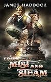 From mist and steam: A Steampunk military sci-fi