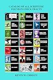 Catalog Of All Scripture Found In Chick Tracts