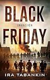 Black Friday: Invasion