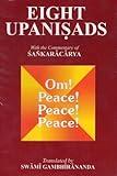 Eight Upanishads, with the Commentary of Sankaracarya, Vol. I