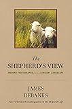 The Shepherd's View: Modern Photographs From an Ancient Landscape