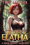 Mystic Seekers: A Harem Fantasy Adventure for Men (Sword of Elathia Book 1)