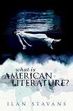 What Is American Literature