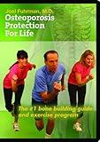 Dr. Fuhrman's Osteoporosis Protection for Life DVD