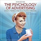 The Psychology of Advertising: 3rd Edition