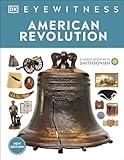 Eyewitness American Revolution (DK Eyewitness)