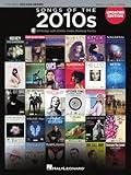 Songs of the 2010s - Updated Edition: The New Decade Series with Online Play-Along Backing Tracks