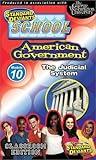 Standard Deviants School - American Government, Module 10 - The Judicial System (Classroom Edition) [VHS]