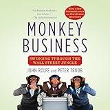 Monkey Business: Swinging Through the Wall Street Jungle