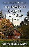 The Man in Cabin Number Five (The Guest Book Trilogy 1)
