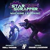 Machine Learning: Star Scrapper, Book 9