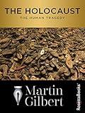 The Holocaust: The Human Tragedy