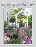 Perennial Garden Color (Texas A&M AgriLife Research and Extension Service Series)