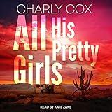 All His Pretty Girls: Detective Alyssa Wyatt, Book 1